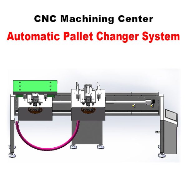 CNC Automatic Pallet Changer System