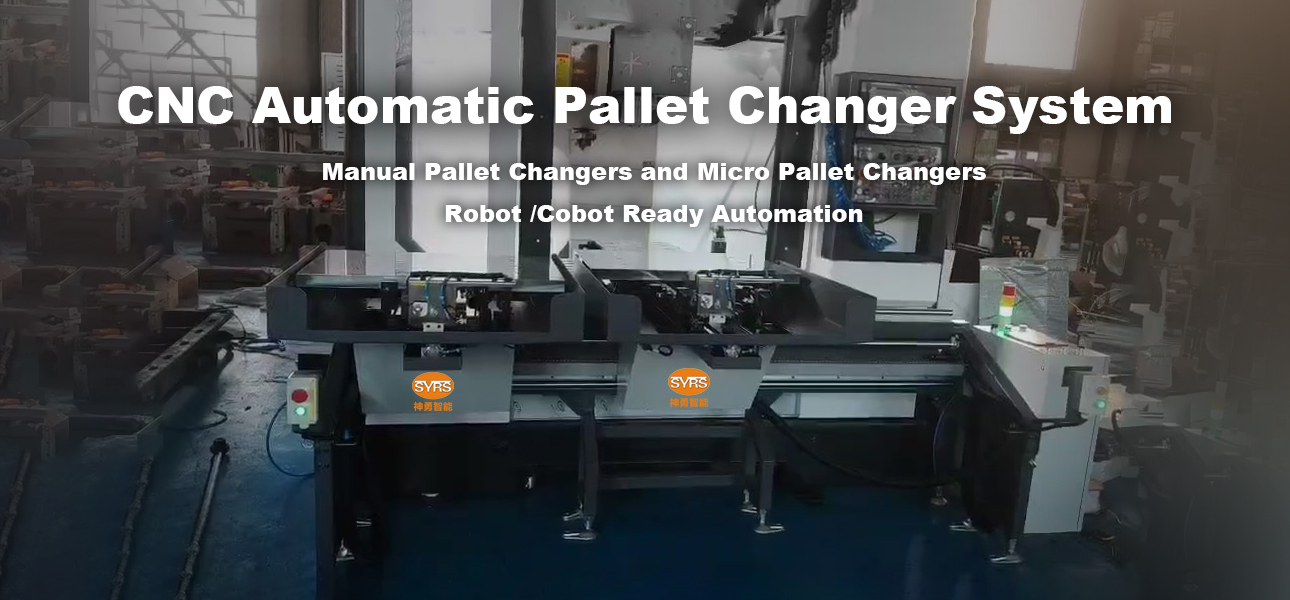 CNC Automatic Pallet Changer System