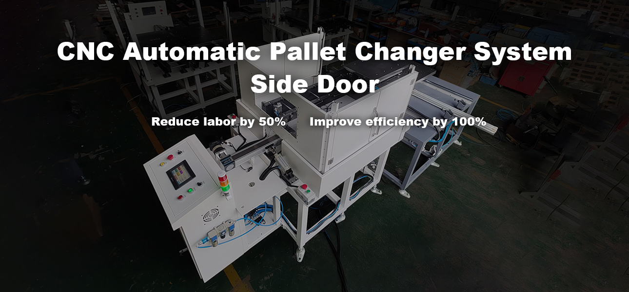 Side Door CNC Automatic Pallet Changer System